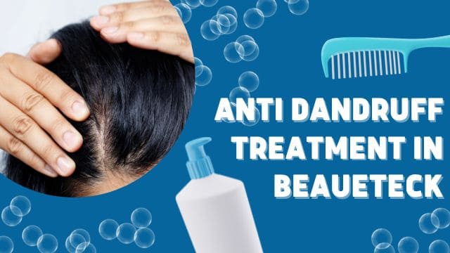 Dandruff Treatment
